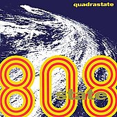 808 State Album: “Quadrastate” 808 State Album: “Quadrastate”