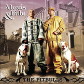 Disco de Alexis y Fido: “The Pitbulls” Disco de Alexis y Fido: “The Pitbulls”