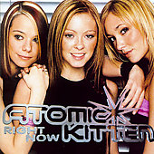 Atomic Kitten Album: “Right Now” Atomic Kitten Album: “Right Now”