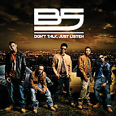 B5 Album: “Don't Talk, Just Listen” B5 Album: “Don't Talk, Just Listen”