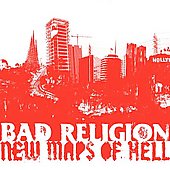 Disco de Bad Religion: “New Maps of Hell” Disco de Bad Religion: “New Maps of Hell”