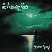 Disco de The Bouncing Souls: “Anchors Aweigh”