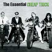 Cheap Trick Album: “The Essential Cheap Trick” Cheap Trick Album: “The Essential Cheap Trick”
