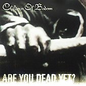 Children of Bodom Album: “Are You Dead Yet? [Edited]”
