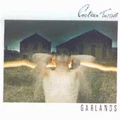 Disco de Cocteau Twins: “Garlands [Remaster]”