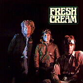 Cream Album: “Fresh Cream [Remaster]”