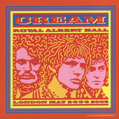 Cream Album: “Royal Albert Hall London May 2-3-4-5 2005”