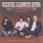 Creedence Clearwater Revival Album: “Chronicle Vol. 2: Twenty Great CCR Classics” Creedence Clearwater Revival Album: “Chronicle Vol. 2: Twenty Great CCR Classics”