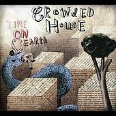 Disco de Crowded House: “Time on Earth” Disco de Crowded House: “Time on Earth”