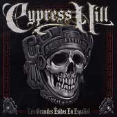 Disco de Cypress Hill: “Los Grandes Exitos en Espanol” Disco de Cypress Hill: “Los Grandes Exitos en Espanol”