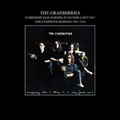 The Cranberries Album: “Everybody Else Is Doing It, So Why Can't We? (The” The Cranberries Album: “Everybody Else Is Doing It, So Why Can't We? (The”