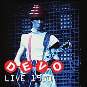 Devo Album: “Live 1980”
