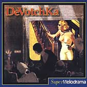 DeVotchKa Album: “Super Melodrama” DeVotchKa Album: “Super Melodrama”