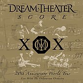 Dream Theater Album: “Score: 20th Anniversary World Tour Live With the O” Dream Theater Album: “Score: 20th Anniversary World Tour Live With the O”