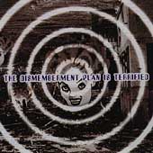Disco de The Dismemberment Plan: “The Dismemberment Plan Is Terrified”