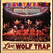 The Doobie Brothers Album: “Live at Wolf Trap” The Doobie Brothers Album: “Live at Wolf Trap”