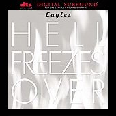 Eagles Album: “Hell Freezes Over (DTS)”