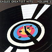 Eagles Album: “Greatest Hits Vol. 2”
