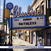 Faithless Album: “Sunday 8pm”