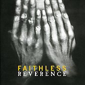 Disco de Faithless: “Reverence”