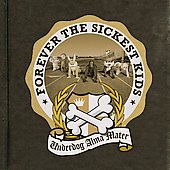 Disco de Forever the Sickest Kids: “Underdog Alma Mater” Disco de Forever the Sickest Kids: “Underdog Alma Mater”