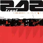 Front 242 Album: “Re:Boot: Live 1998” Front 242 Album: “Re:Boot: Live 1998”
