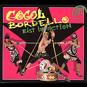 Gogol Bordello Album: “East Infection [Digipak]”