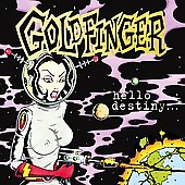 Disco de Goldfinger: “Hello Destiny”