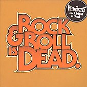 Disco de The Hellacopters: “Rock & Roll Is Dead” Disco de The Hellacopters: “Rock & Roll Is Dead”