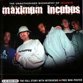 Disco de Incubus: “Maximum Incubus” Disco de Incubus: “Maximum Incubus”