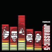Jurassic 5 Album: “Feedback [Edited]”