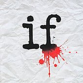 Mindless Self Indulgence Album: “If” Mindless Self Indulgence Album: “If”