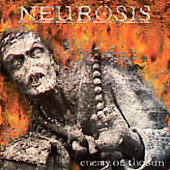 Disco de Neurosis: “Enemy of the Sun [Remaster]”