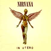 Disco de Nirvana: “In Utero [PA]”