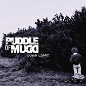 Puddle of Mudd Album: “Come Clean [Edited]”