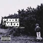 Puddle of Mudd Album: “Come Clean [PA]”