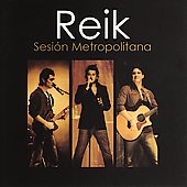 Reik Album: “Sesion Metropolitana”