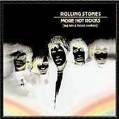 The Rolling Stones Album: “More Hot Rocks (Big Hits & Fazed Cookies) [Digipak”