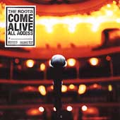 The Roots Album: “The Roots Come Alive”