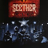 Seether Album: “One Cold Night” Seether Album: “One Cold Night”