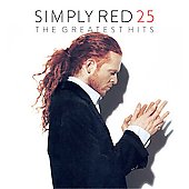 Simply Red Album: “25: The Greatest Hits [2/3]”
