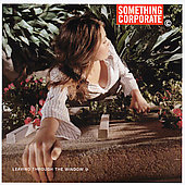 Disco de Something Corporate: “Leaving Through the Window”
