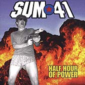 Disco de Sum 41: “Half Hour of Power” Disco de Sum 41: “Half Hour of Power”