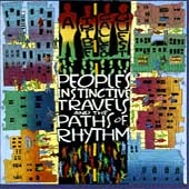 Disco de A Tribe Called Quest: “People's Instinctive Travels & The Paths of Rhythm”