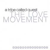 Disco de A Tribe Called Quest: “The Love Movement”