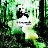 Disco de Télépopmusik: “Angel Milk” Disco de Télépopmusik: “Angel Milk”