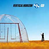 Vertical Horizon Album: “Go” Vertical Horizon Album: “Go”