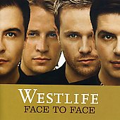 Westlife Album: “Face to Face”