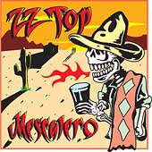 ZZ Top Album: “Mescalero” ZZ Top Album: “Mescalero”