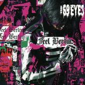 The 69 Eyes Album: “Feel Berlin”